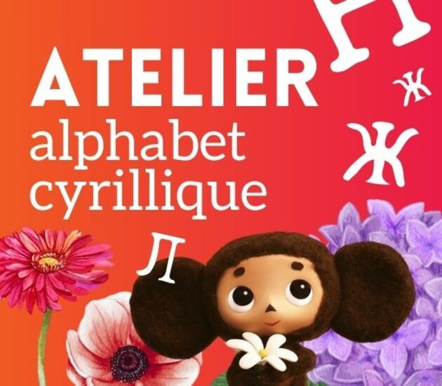 Atelier alphabet cyrillique 
